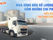 Mua xăng dầu số lượng lớn gồm những chi phí gì? Hiểu đúng để dự toán chính xác