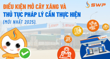 Điều kiện mở cây xăng và thủ tục pháp lý cần thực hiện (mới nhất 2025)