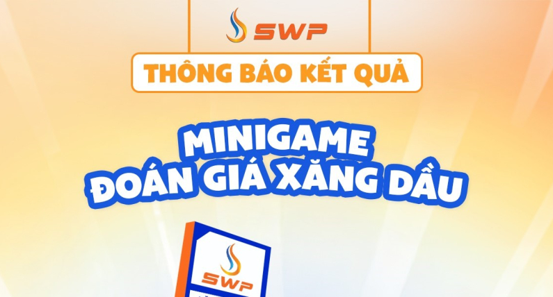 Kết quả Minigame "Đoán giá xăng dầu – Rinh quà cực ngầu"